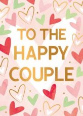 Artige Bliss 26 Wenskaart To the happy couple