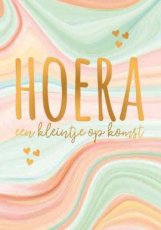 Wenskaart Hoera een kleintje op komst