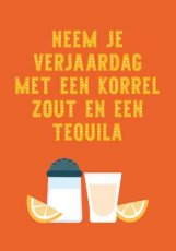 Artige Fun 15 Wenskaart Korrel zout en een tequila