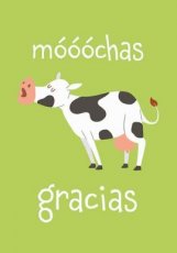 Artige Fun 25 Wenskaart Mooochas gracias