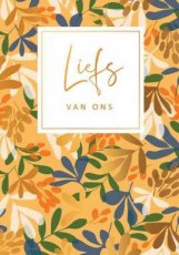 Wenskaart Liefs van ons