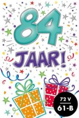 Wenskaart 84 jaar. That funny age