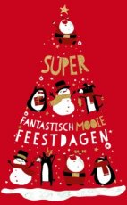 Wenskaart Super fantastische mooie feestdagen