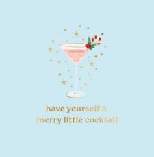 Kerst Cosi Artige 04 Wenskaart Have yourself a merry little cocktail