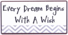 Magneet: Every dream begins with a wish. EM6268