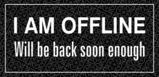 Magneet: I am offline, will be back.... EM5333