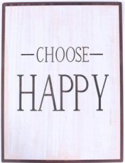 Tekstbord: Choose happy EM7141