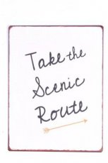 Tekstbord 124 Tekstbord: Take the scenic route EM5462