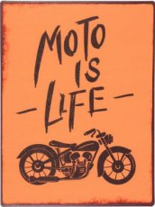 Tekstbord: Moto is life EM7246