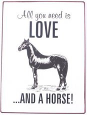 Tekstbord: All you need is love and a horse! EM6672