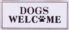 Tekstbord: Dogs welcome EM6934