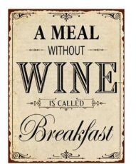 Tekstbord: A meal without wine is called... EM2515