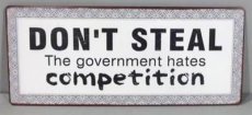 Tekstbord: Don't steal the government... EM4269