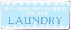 Tekstbord: This home has endless love and laundry. EM5852
