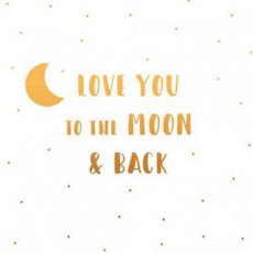 Wenskaart Love you to the moon & back. Together